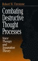 Combating Destructive Thought Processes