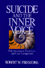 Robert W. Firestone - Suicide and the Inner Voice, Häftad