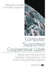 Michael D. Coovert, Lori Lea Foster Thompson - Computer Supported Cooperative Work, Inbunden