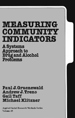 Paul J. Gruenewald, Andrew J. Treno, Gail Armstrong Taff, Michael Klitzner - Measuring Community Indicators, Häftad