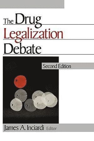 bokomslag The Drug Legalization Debate