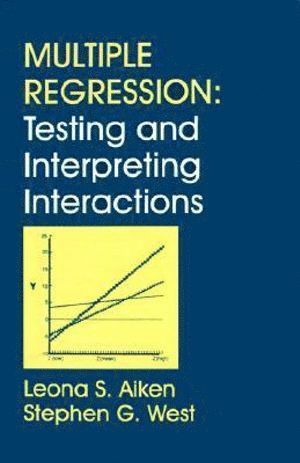 Leona S. Aiken, Stephen G. West - Multiple Regression, Häftad