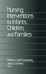 bokomslag Nursing Interventions for Infants, Children, and Families