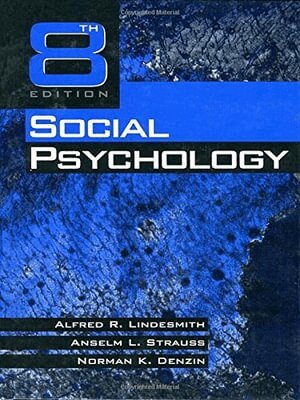 Alfred R. Lindesmith, Anselm Strauss, Norman K. Denzin - Social Psychology, Häftad