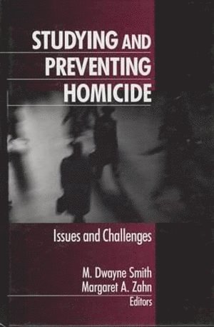 bokomslag Studying and Preventing Homicide