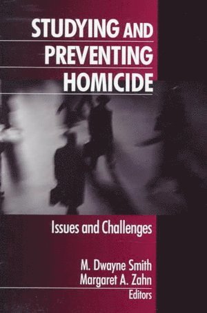 bokomslag Studying and Preventing Homicide