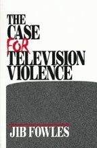 bokomslag The Case for Television Violence