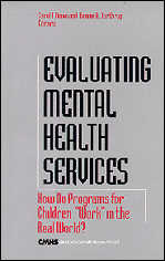 Evaluating Mental Health Services 1