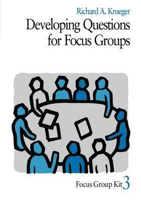 Richard A. Krueger, Krueger - Developing Questions for Focus Groups, Häftad