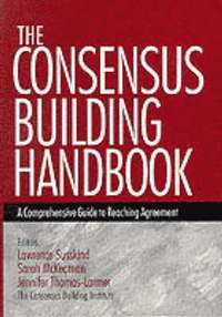 bokomslag The Consensus Building Handbook