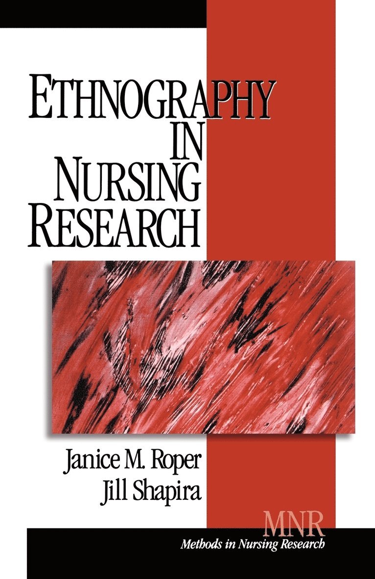 Ethnography in Nursing Research 1