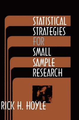 Statistical Strategies for Small Sample Research 1