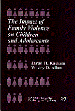 bokomslag The Impact of Family Violence on Children and Adolescents