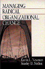 Karen L. Newman, Stanley D. Nollen - Managing Radical Organizational Change, Inbunden