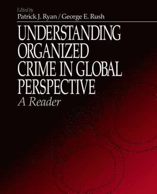 Understanding Organized Crime in Global Perspective 1