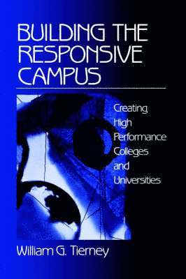 Building the Responsive Campus 1