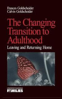bokomslag The Changing Transition to Adulthood