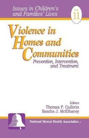 bokomslag Violence in Homes and Communities