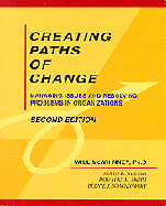 Creating Paths of Change 1