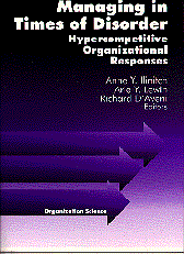 Anne Y. (York) Ilinitch, Arie Y. Lewin, Richard D'Aveni - Managing in Times of Disorder, Häftad