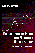 Productivity in Public and Non Profit Organizations 1