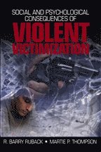 R. Barry Ruback, Martha (Martie) P. (Parrish) Thompson - Social and Psychological Consequences of Violent Victimization, Inbunden