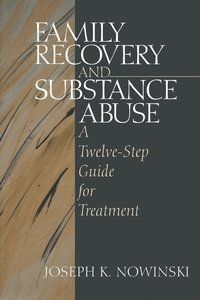 bokomslag Family Recovery and Substance Abuse