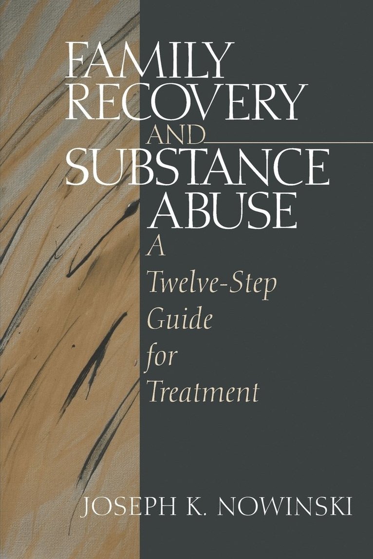 Family Recovery and Substance Abuse 1