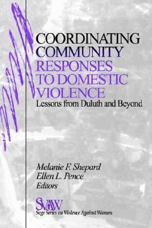 Melanie F. Shepard, Ellen Pence - Coordinating Community Responses to Domestic Violence, Häftad