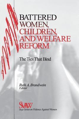 Ruth A. Brandwein, Ruth A. Brandwein - Battered Women, Children, and Welfare Reform, Häftad