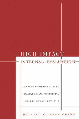 Richard C. Sonnichsen - High Impact Internal Evaluation, Häftad