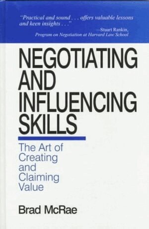 Brad McRae - Negotiating and Influencing Skills, Inbunden