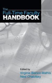 bokomslag The Full-Time Faculty Handbook