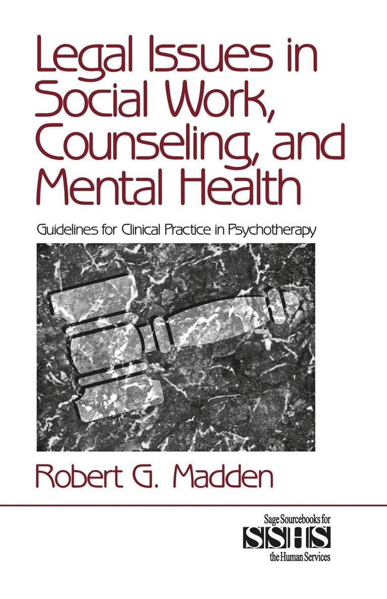 Legal Issues in Social Work, Counseling, and Mental Health 1