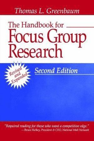 Thomas L. Greenbaum - Handbook for Focus Group Research, Häftad