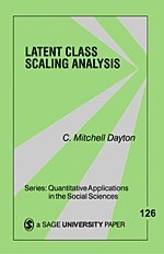 C. (Chauncey) Mitchell Dayton - Latent Class Scaling Analysis, Häftad