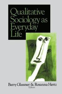 bokomslag Qualitative Sociology as Everyday Life