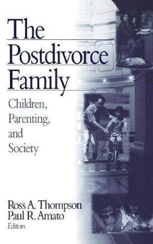 Ross A. Thompson, Paul R. Amato, Ross A. Thompson, Paul R. (Richard) Amato - The Postdivorce Family, Inbunden
