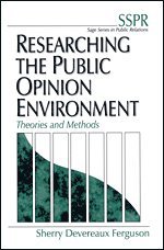 Researching the Public Opinion Environment 1