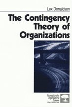 bokomslag The Contingency Theory of Organizations