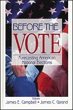 James E. Campbell, James C. Garand - Before the Vote, Häftad