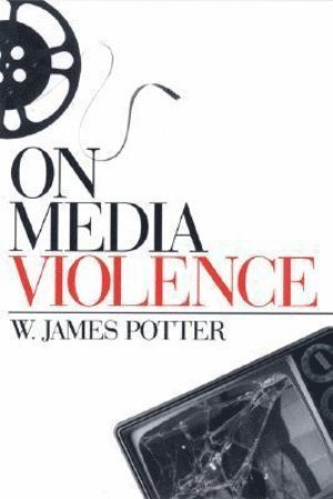 bokomslag On Media Violence