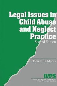 bokomslag Legal Issues in Child Abuse and Neglect Practice