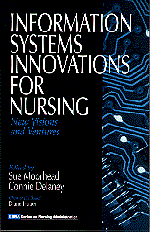 Information Systems Innovations for Nursing