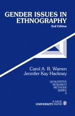 Carol A. B. Warren, Jennifer Kay Hackney - Gender Issues in Ethnography, Inbunden