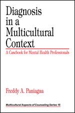 Freddy A. Paniagua - Diagnosis in a Multicultural Context, Inbunden