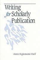bokomslag Writing for Scholarly Publication
