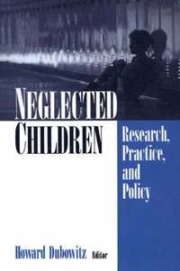 bokomslag Neglected Children
