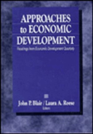 John P. Blair, Laura a. Reese, John P. Blair, Laura A. Reese - Approaches to Economic Development, Inbunden