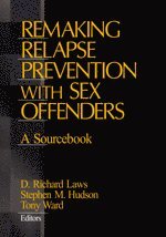 bokomslag Remaking Relapse Prevention with Sex Offenders
